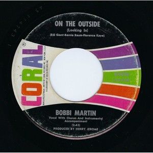 Bobbi Martin 45 On The Outside/Don't Forget I Still Love You on Coral VG Country